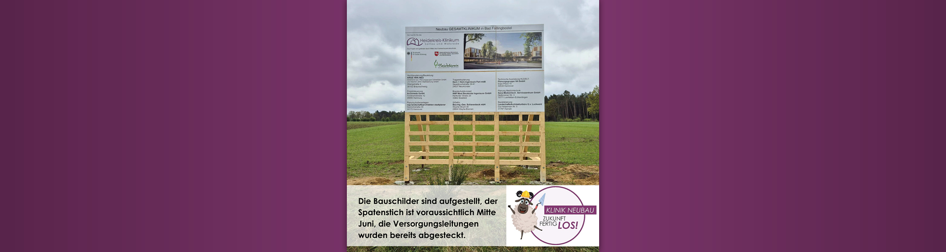 Bauschild an der Baustelle des neuen Klinikums.
